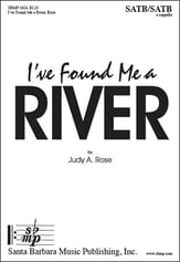 I've Found Me a River SATB/SATB choral sheet music cover